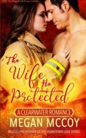 Wife He Protected