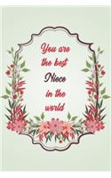 You Are The Best Niece In The World