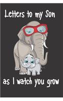 letters to my son as i watch you grow