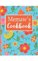 Memaw's Cookbook: Create Your Own Recipe Book, Empty Blank Lined Journal for Sharing Your Favorite Recipes, Personalized Gift, Tropical Botanical Floral