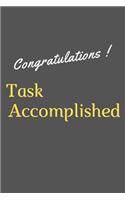 Congratulations! Task Accomplished: 6x9 Notebook for writing daily tasks to do and checking accomplished ones (goalsbook to do more)