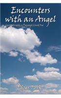 Encounters with an Angel