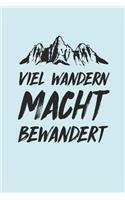 Viel Wandern Macht Bewandert