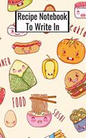 Recipe Notebook To Write In