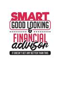 Smart Good Looking Financial Advisor