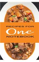 Recipes for One Notebook