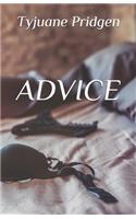 Advice