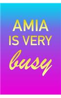 Amia: I'm Very Busy 2 Year Weekly Planner with Note Pages (24 Months) - Pink Blue Gold Custom Letter A Personalized Cover - 2020 - 2022 - Week Planning - 