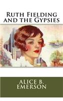 Ruth Fielding and the Gypsies