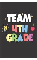 Team 4th Grade: Fourth Grade Class Back to School Writing Notebook