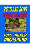 2018 and 2019 Weekly Calendar Longhaired Dachshund