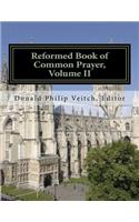 Reformed Book of Common Prayer, Volume II