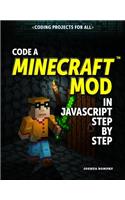 Code a Minecraft(r) Mod in JavaScript Step by Step
