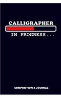 Calligrapher in Progress