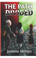 The Path Divided