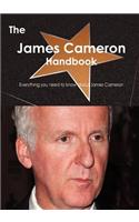 The James Cameron Handbook - Everything You Need to Know about James Cameron