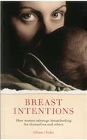 Breast Intentions