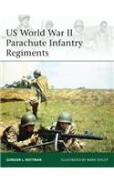 US World War II Parachute Infantry Regiments