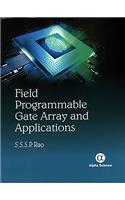 Field Programmable Gate Array and Applications