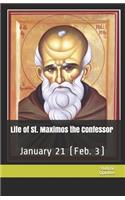 Life of St. Maximos the Confessor