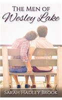 The Men of Wesley Lake