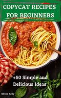 Copycat Recipes for Beginners