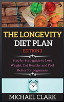 THE LONGEVITY DIET PLAN edition 2