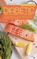 DIABETIC MEAL PLANNING FOR DUMMIES: CRAS