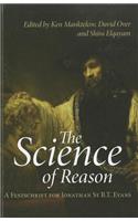 Science of Reason: A Festschrift for Jonathan St B.T. Evans