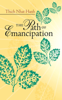 Path of Emancipation: Talks from a 21-Day Mindfulness Retreat
