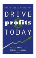 Drive Profits Today