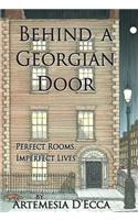 Behind a Georgian Door