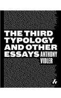 The Third Typology and Other Essays