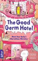 The Good Germ Hotel