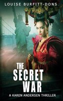 The Secret War