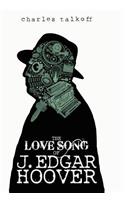 The Love Song of J. Edgar Hoover