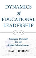 Dynamics of Educational Leadership