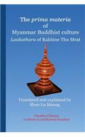 prima materia of Myanmar Buddhist culture
