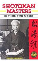 Shotokan Masters: In Their Own Words