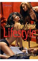 Tale of a Train Wreck Lifestyle