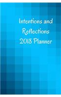 Intentions and Reflections 2018 Planner