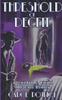 Threshold of Deceit: A Blackwell and Watson Time-Travel Mystery(2 The Blackwell and Watson Time-Travel Mysteries)