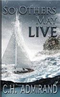 So Others May Live