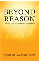 Beyond Reason