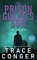 Prison Guard's Son