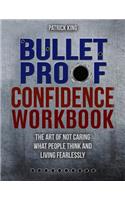 Bulletproof Confidence