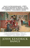 Alice in Blunderland (1907) by
