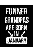 Funner Grandpas Are Born In January