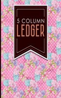 5 Column Ledger: (5 Column Ledger)
