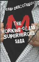 Working-Class Superheroes (saga edition): (4 Working-Class Superheroes)